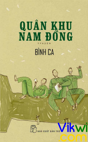 Vikwi reivew sách hay: Quân Khu Nam Đồng